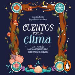 Cuentos por el clima by Magela Ronda audiobook
