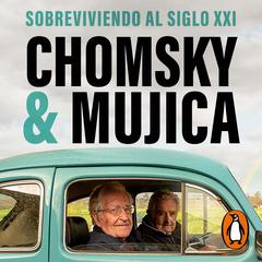 Chomsky & Mujica by Saúl Alvídrez audiobook