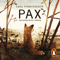 Pax by Sara Pennypacker audiobook