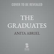 The Graduates by  Anita Abriel audiobook