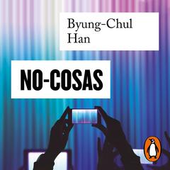 No-cosas by Byung-Chul Han audiobook