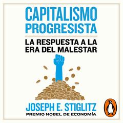 Capitalismo progresista by Joseph E. Stiglitz audiobook