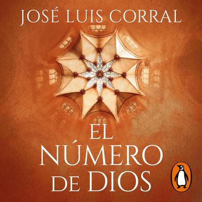 El número de Dios by José Luis Corral audiobook