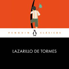 Lazarillo de Tormes by  Anónimo  audiobook