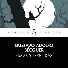 Rimas y leyendas by Gustavo Adolfo Bécquer audiobook