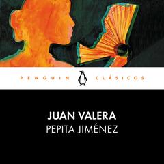 Pepita Jiménez by Juan Valera audiobook