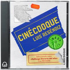 Cinécdoque by Luis Alberto Reséndiz audiobook