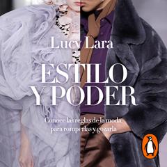 Estilo y poder by Lucy Lara audiobook
