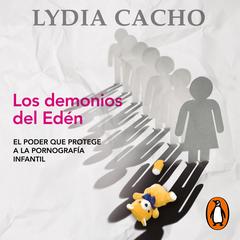 Los demonios del Edén by Lydia Cacho audiobook