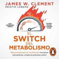 El switch del metabolismo by Kristin Loberg audiobook