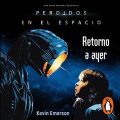Retorno a ayer by Kevin Emerson audiobook