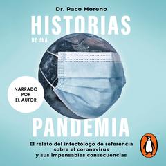 Historias de una pandemia by Paco Moreno audiobook