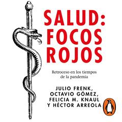 Salud: Focos rojos by  Varios autores audiobook