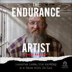 The Endurance Artist by Jared Beasley audiobook