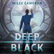Deep Black by  Christian Cameron audiobook