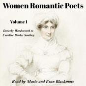Women Romantic Poets, Vol. 1 by  Dorothy Wordsworth audiobook
