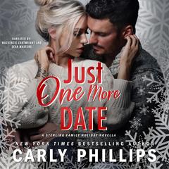 Just One More Date by Carly Phillips audiobook