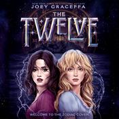 The Twelve by  Joey Graceffa audiobook