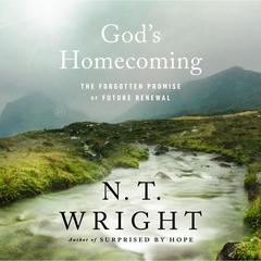 God's Homecoming by N. T. Wright audiobook