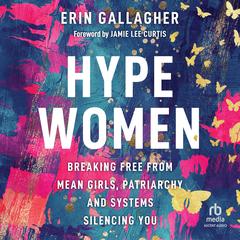 Hype Women by Erin Gallagher audiobook