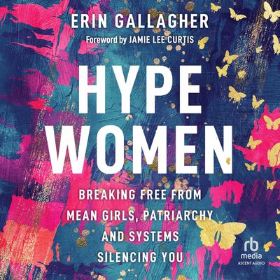 Hype Women by Erin Gallagher audiobook