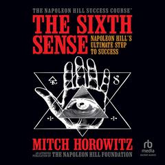 The Sixth Sense by Mitch Horowitz audiobook