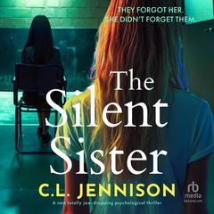 The Silent Sister by C. L. Jennison audiobook