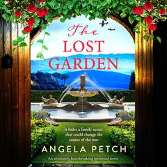 The Lost Garden by Angela Petch audiobook