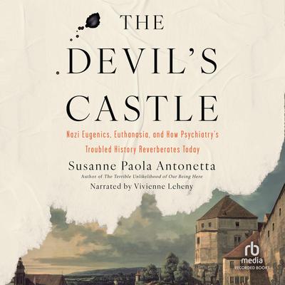 The Devil's Castle by Susanne Paola Antonetta audiobook