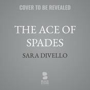 The Ace of Spades by  Sara DiVello audiobook