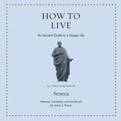How to Live by  Seneca audiobook