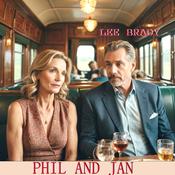 Phil and Jan by  Lee Brady audiobook