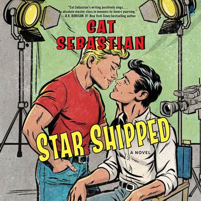 Star Shipped by Cat Sebastian audiobook