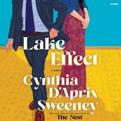 Lake Effect by  Cynthia D'Aprix Sweeney audiobook