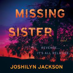 Missing Sister by Joshilyn Jackson audiobook