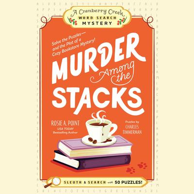 Murder Among the Stacks by Rosie A. Point audiobook