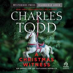 A Christmas Witness by Charles Todd audiobook