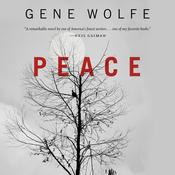 Peace by  Gene Wolfe audiobook
