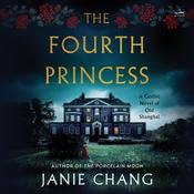 The Fourth Princess by  Janie Chang audiobook
