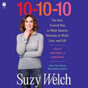 10-10-10, Revised & Updated by  Suzy Welch audiobook