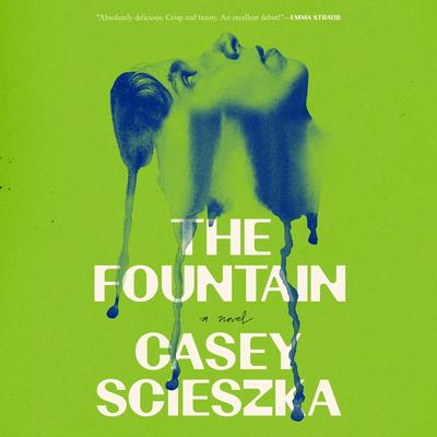 The Fountain by Casey Scieszka audiobook
