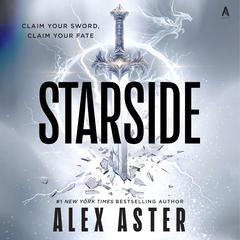 Starside by Alex Aster audiobook