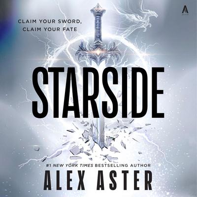 Starside by Alex Aster audiobook