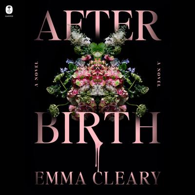 Afterbirth by Emma Cleary audiobook