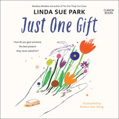 Just One Gift by Linda Sue Park audiobook