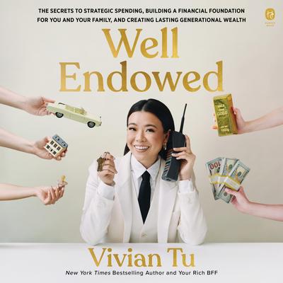 Well Endowed by Vivian Tu audiobook