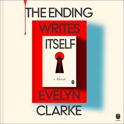 The Ending Writes Itself by Evelyn Clarke audiobook