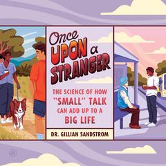 Once Upon a Stranger by Gillian Sandstrom audiobook