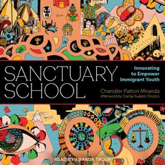Sanctuary School by Chandler Patton Miranda audiobook