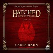 Hatched by  Caren Hahn audiobook